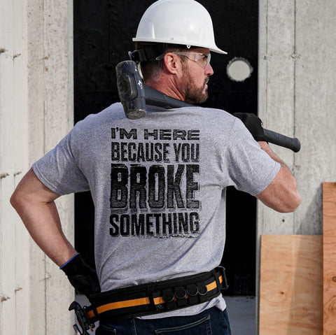 Broke Something - Heather Gray T-Shirt