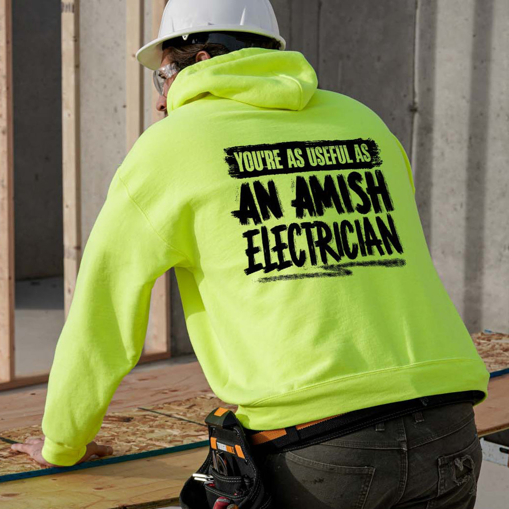 Amish Electrician - Safety Yellow Hi Vis Hoodie