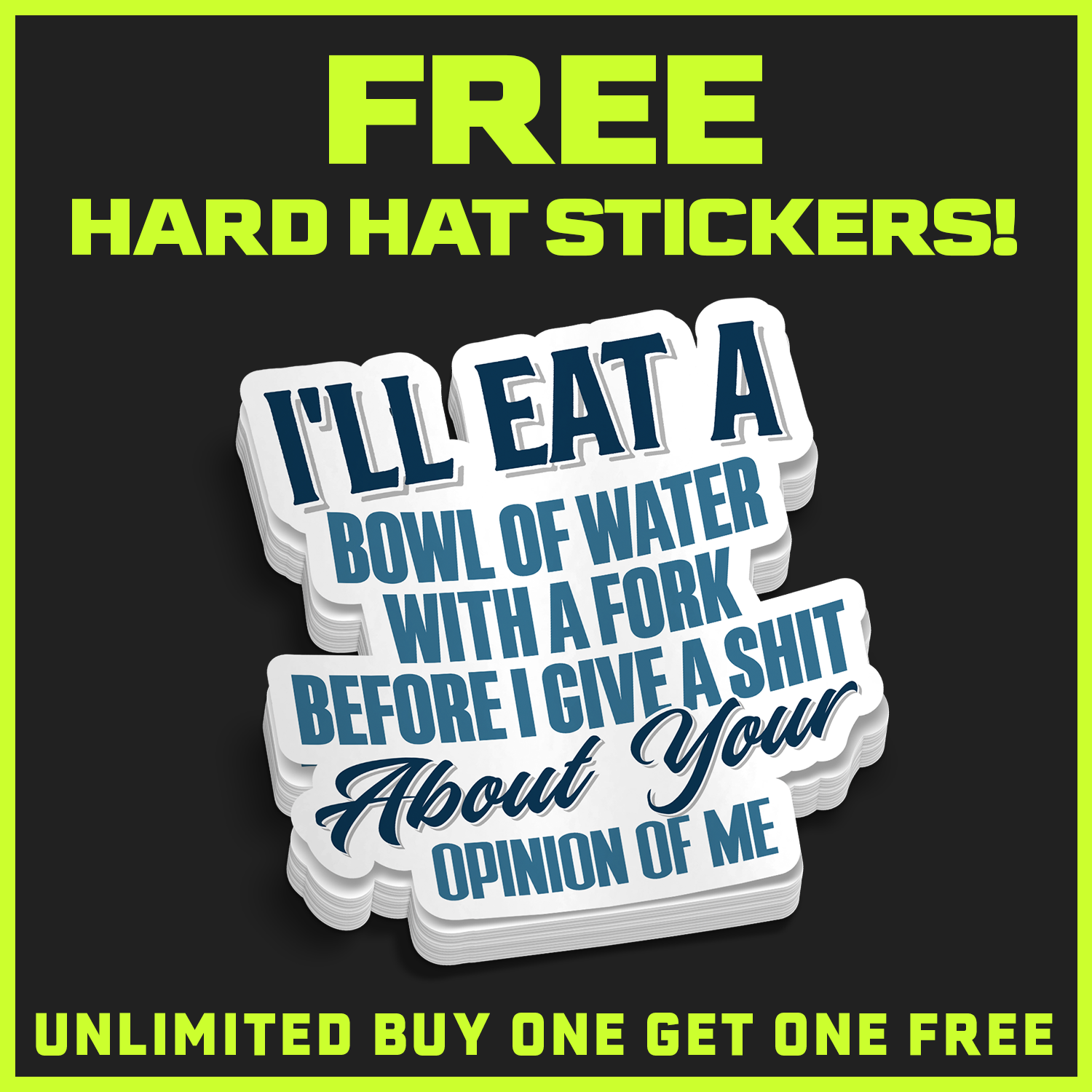 Opinion Of Me - Hard Hat Decal