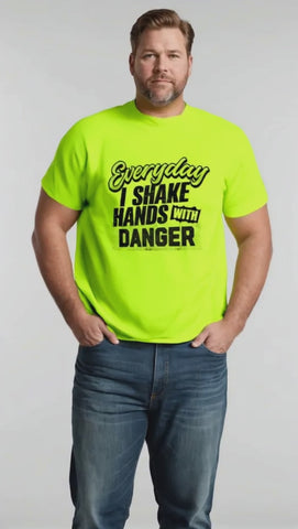 Shake Hands With Danger - Safety Yellow Hi-Vis T-Shirt
