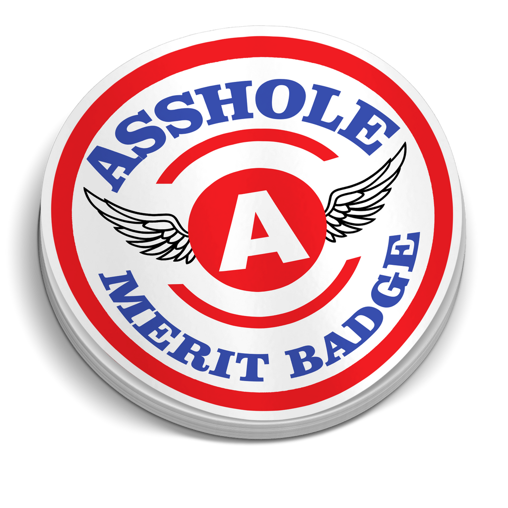 Asshole Merit Badge 5 Inch Decal