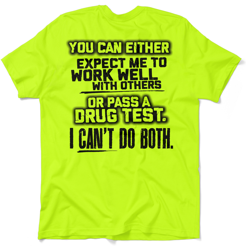 I Can't Do Both - Safety Yellow T-Shirt