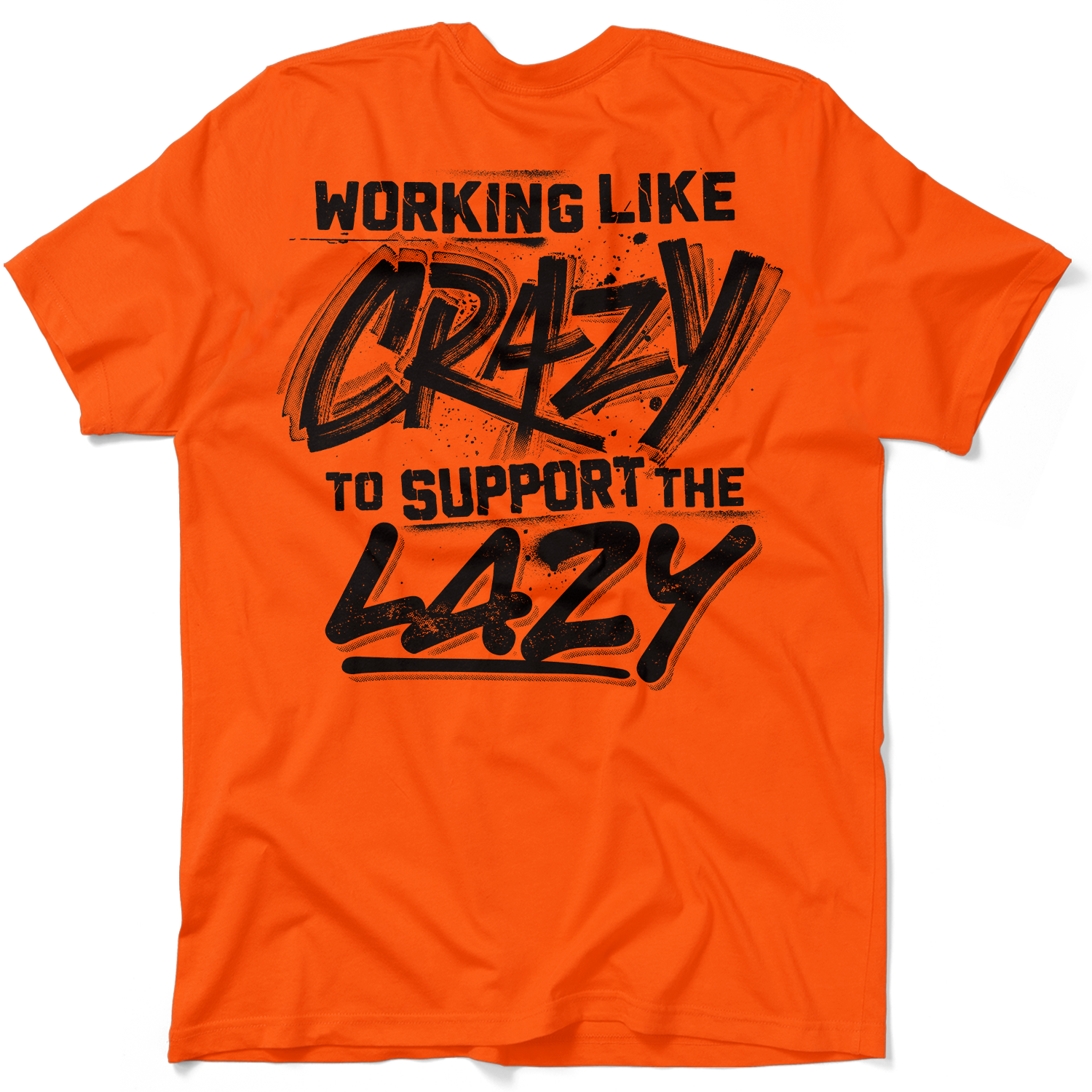 Crazy - Safety Orange T-Shirt