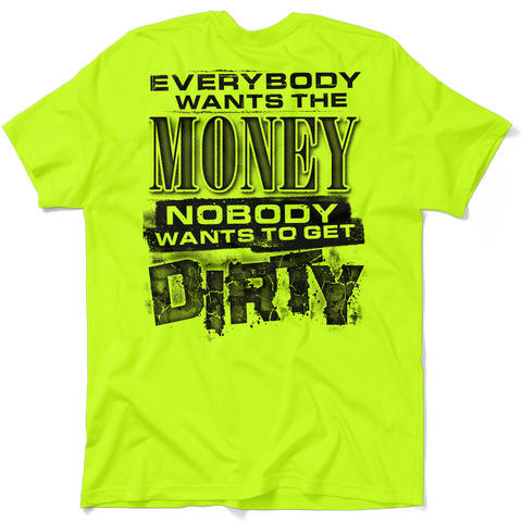 Dirty - Safety Yellow T-Shirt