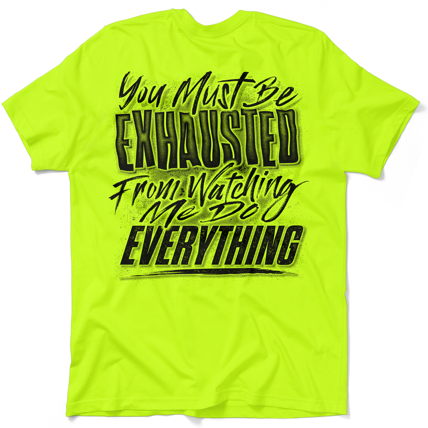 Exhausted - Safety Yellow T-Shirt