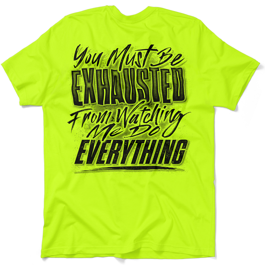 Exhausted - Safety Yellow T-Shirt