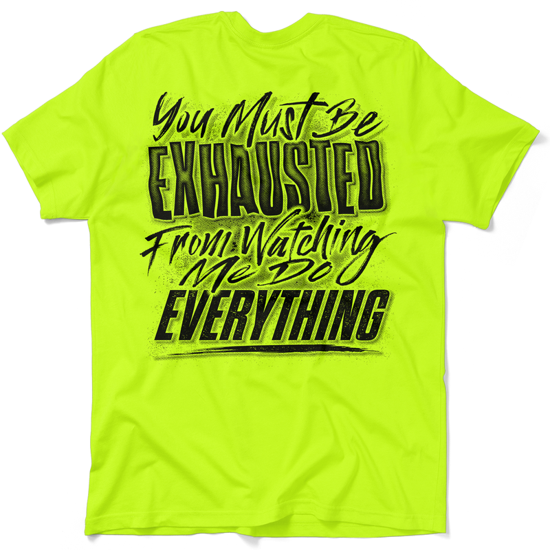 Exhausted - Safety Yellow T-Shirt
