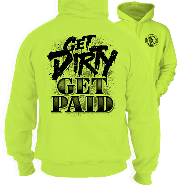 Get Dirty - Hi-Vis Hoodie