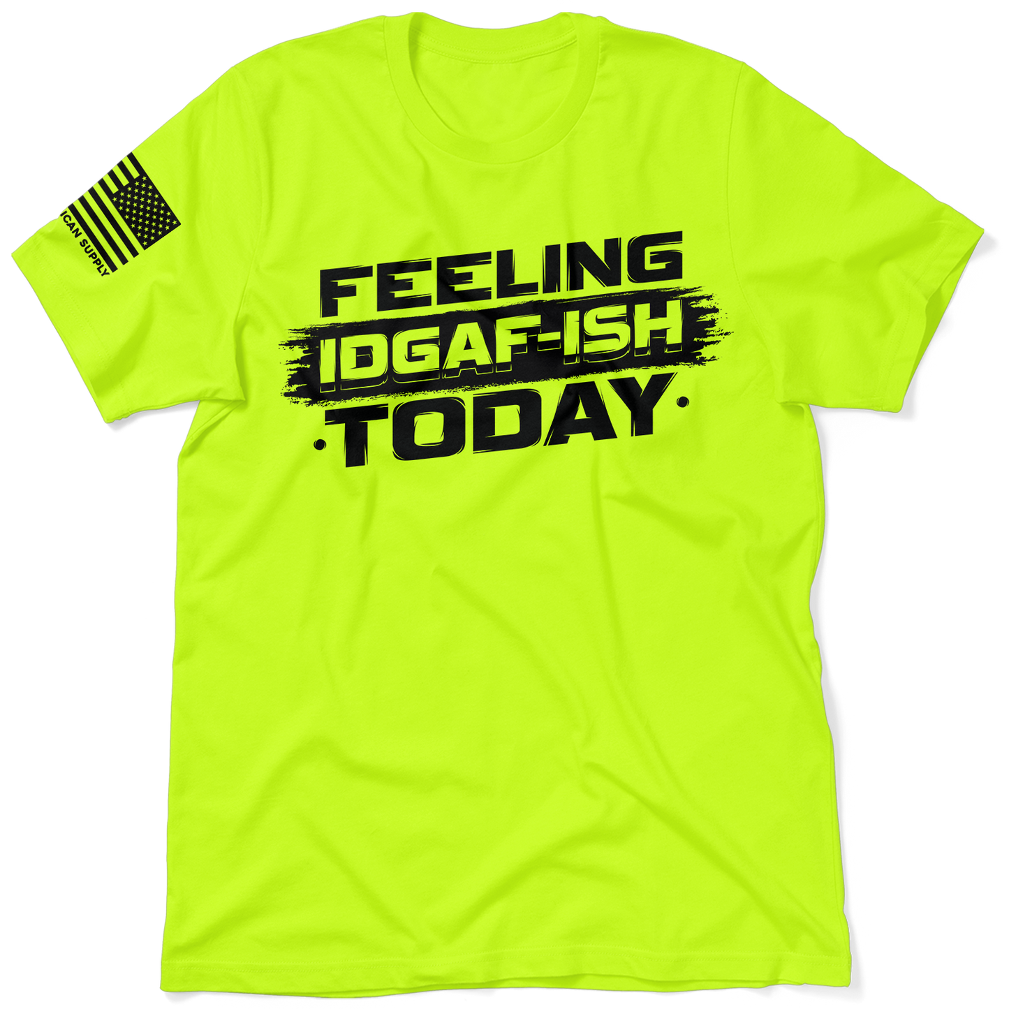 IDGAF - ISH  - Safety Yellow T-Shirt