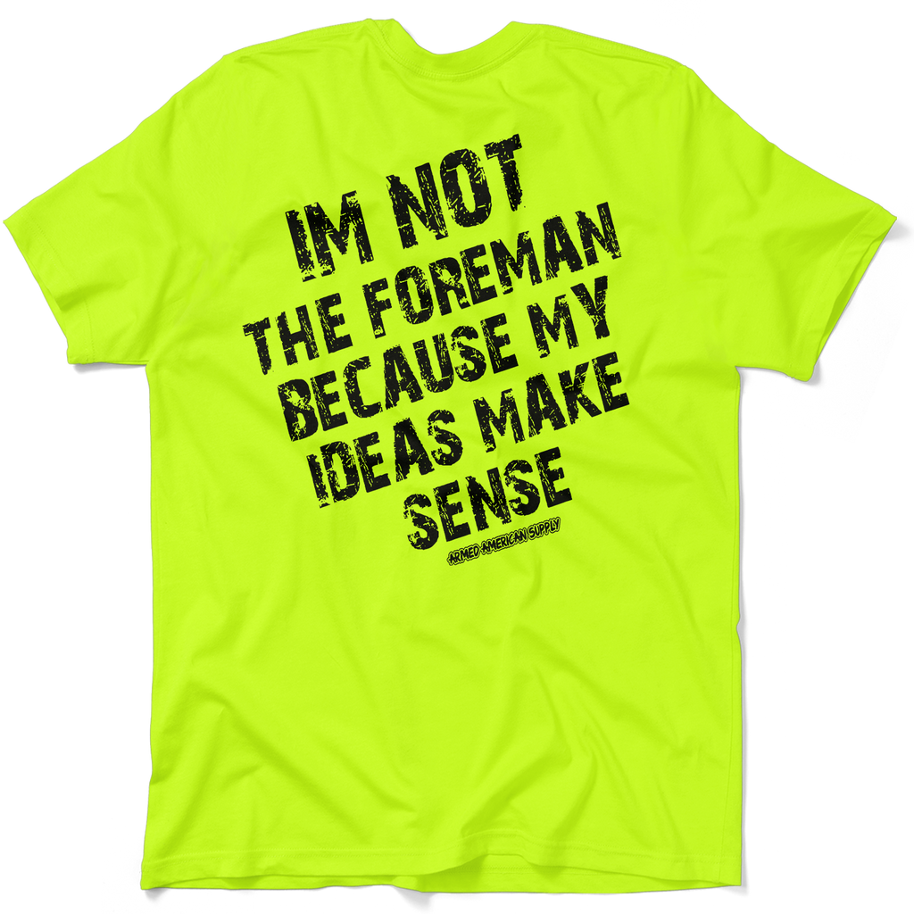 My Ideas Make Sense - Safety Yellow T-Shirt