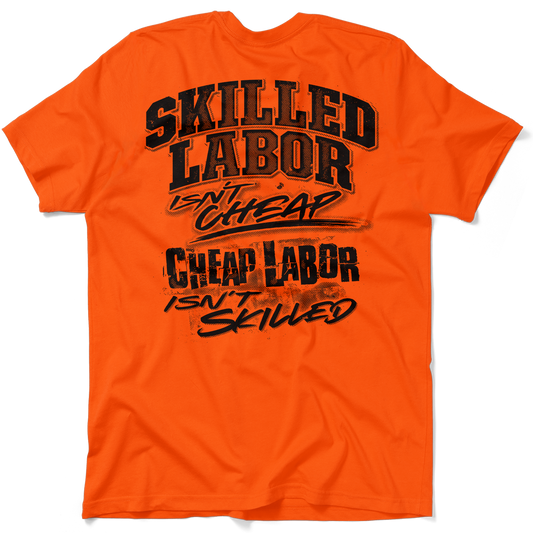 Skilled Labor - Safety Orange T-Shirt