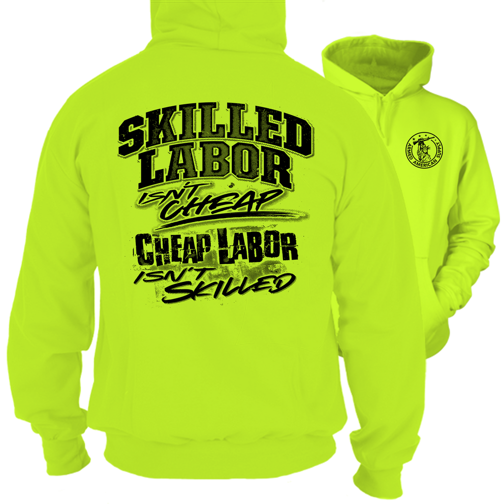 Skilled Labor - Hi-Vis Hoodie