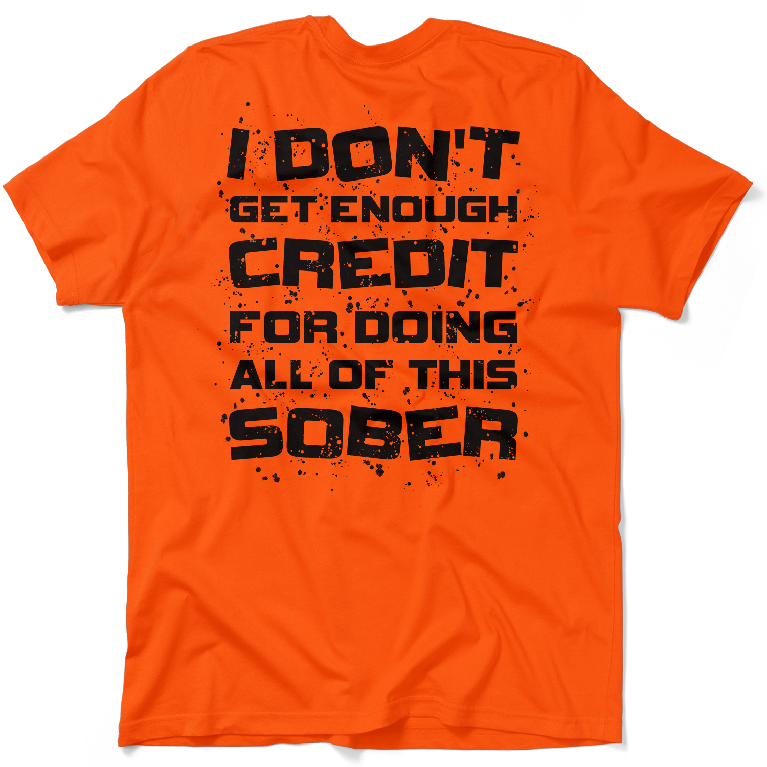 Sober - Safety Orange T-Shirt