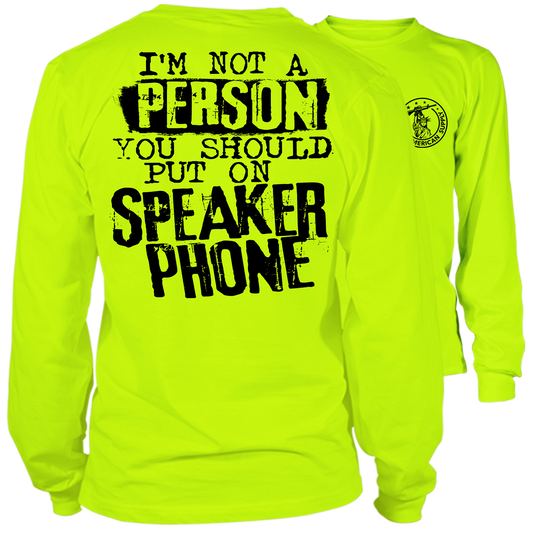 Speaker Phone - Long Sleeve Hi-Vis T-Shirt