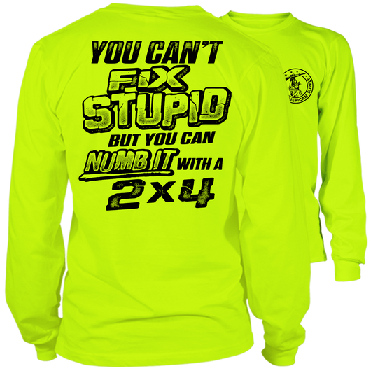 Stupid - Long Sleeve Hi-Vis T-Shirt