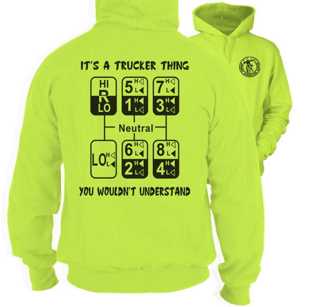 Trucker Thing - Hi-Vis Hoodie